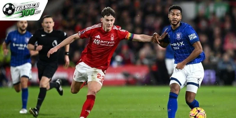 Tỷ Lệ Kèo Ipswich Town Vs Nottingham Forest - NHA, 24/10/2026 6 Phân tích các hạng mục kèo quan trọng